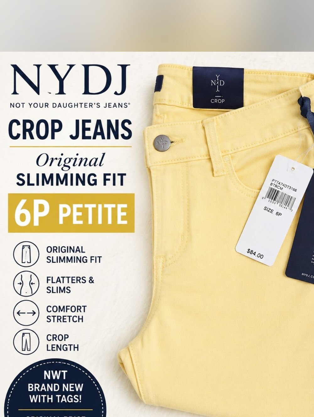 NWT NYDJ Crop Jeans 6P Petite Yellow Cream Original Slimming Fit